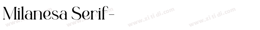 Milanesa Serif字体转换 Milanesa Serif字体转换